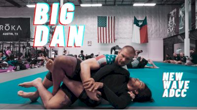 New Wave ADCC Training: Big Dan