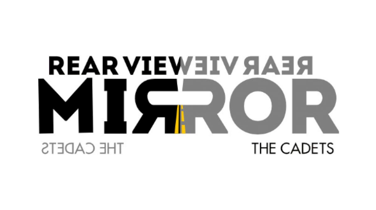 The Cadets Release 2022 Show - 'Rearview Mirror'