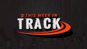 This Week In Track