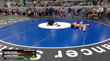 175 lbs 5th Place Match - Hayden Martin, Bethel Freestyle Wrestling Club vs Alaska Gloria, Interior Grappling Academy