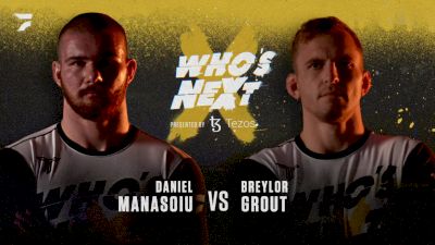 Dan Manasoiu vs Breylor Grout Who's Next