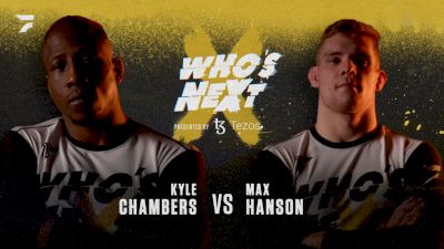 Kyle Chambers vs Max Hansen Who's Next