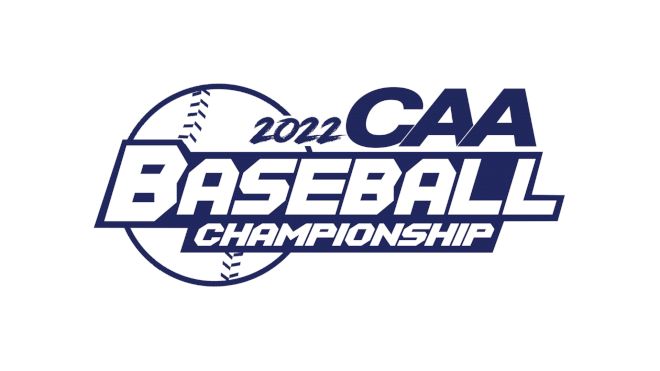 How to Watch: 2022 CAA Baseball Championships