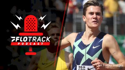 Prefontaine Classic Preview Part 2 | The FloTrack Podcast (Ep. 455)