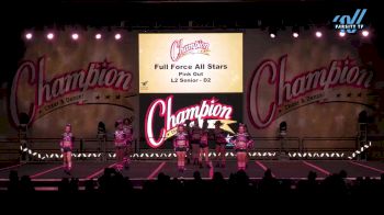Full Force All Stars - Pink Out [2024 L2 Senior - D2 Day 1] 2024 Champion Cheer and Dance Grand Nationals