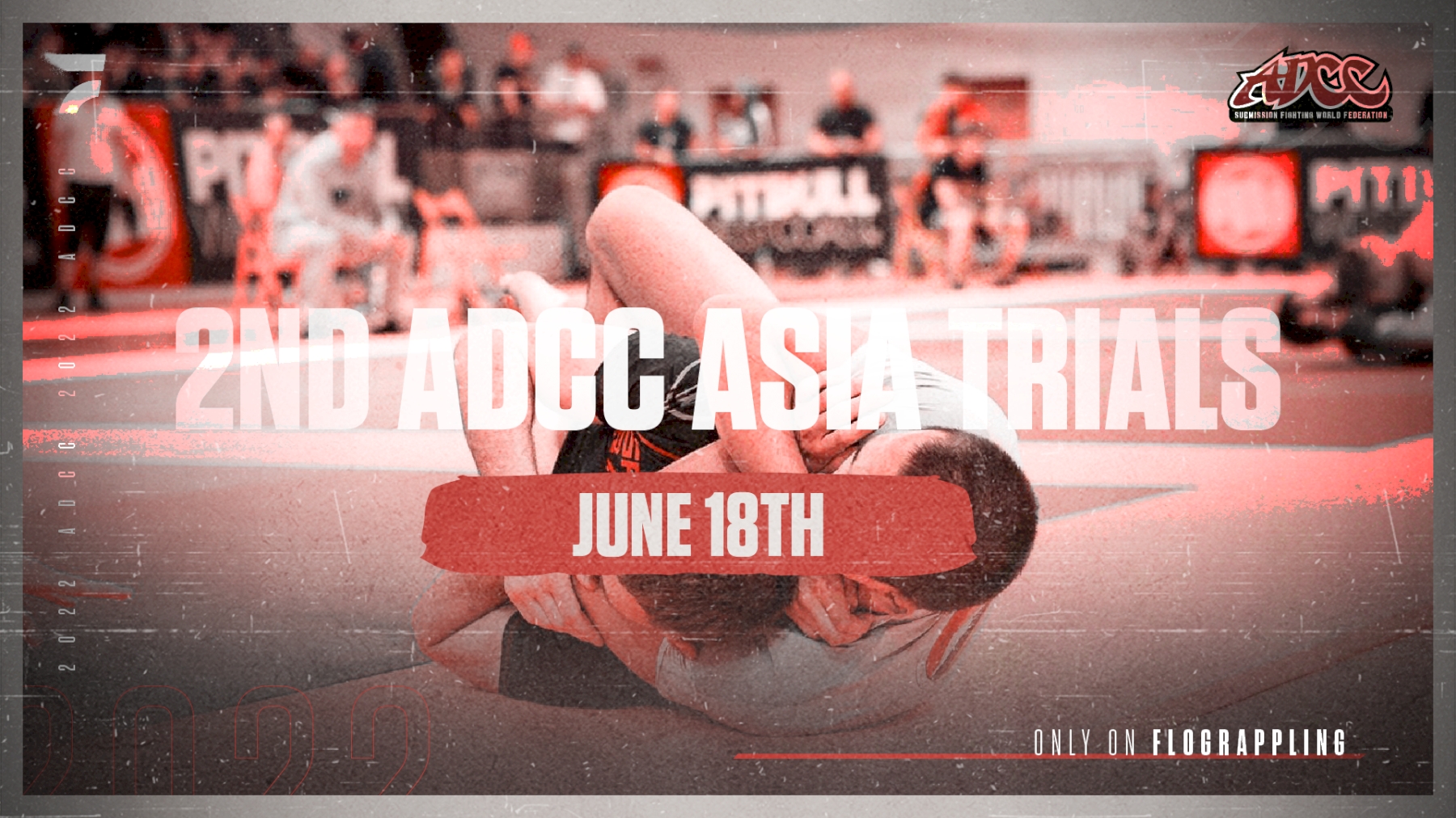 2022 ADCC Asia & Oceania Trial Grappling Event FloGrappling