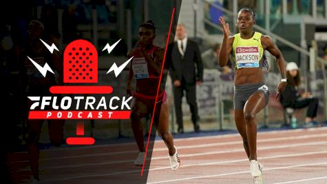 Diamond League: Rome Instant Reactions | The FloTrack Podcast (Ep. 463)