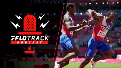 Predicting Team USA Relay Line-Ups For Worlds | The FloTrack Podcast (Ep. 481)
