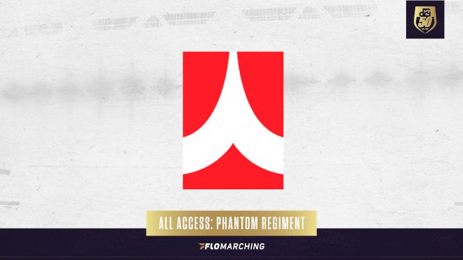 All Access: 2022 Phantom Regiment