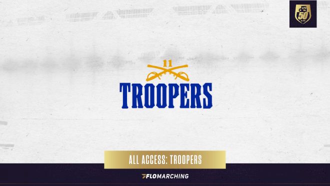 All Access: 2022 Troopers