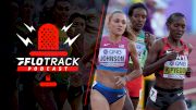 World Champs Day 4, Kipyegon Is The GOAT + Potential 200m Drama | The FloTrack Podcast (Ep. 488)