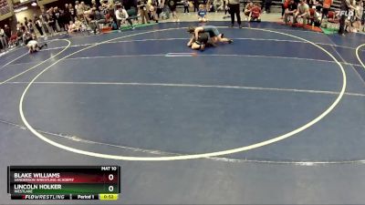 78 lbs Cons. Round 5 - Blake Williams, Sanderson Wrestling Academy vs Lincoln Holker, WESTLAKE