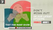 That Dan Band Show, Ep. 25: DCI Murfreesboro, Southeastern, & NightBEAT