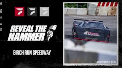 2022 Reveal The Hammer Outlaw Super Late Models at Birch Run Speedway