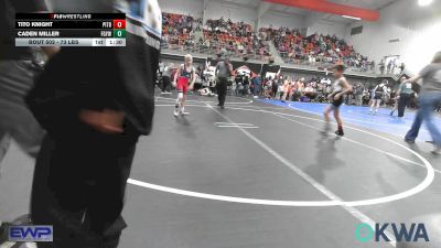 73 lbs Quarterfinal - Tito Knight, Pitbull Wrestling Academy vs Caden Miller, Fort Gibson Youth Wrestling