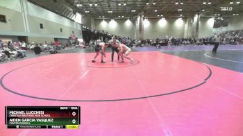 190A Cons. Round 2 - Michael Lucchesi, Christian Brothers High School vs Aiden Garcia Vasquez, Canyon Randall