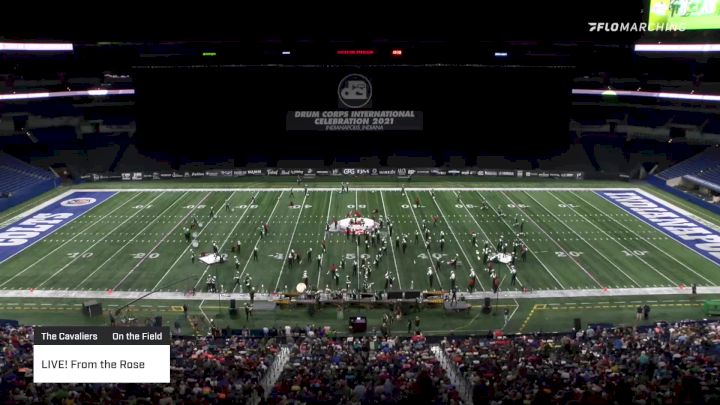 LIVE! From the Rose "The Cavaliers" at 2021 DCI Celebration (High)