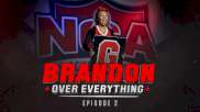 Brandon Over Everything: Brandon High School (Episode 2)