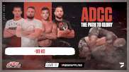 ADCC Path To Glory: -99kg Preview