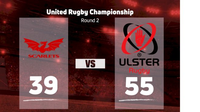 2022 Scarlets vs Ulster Rugby