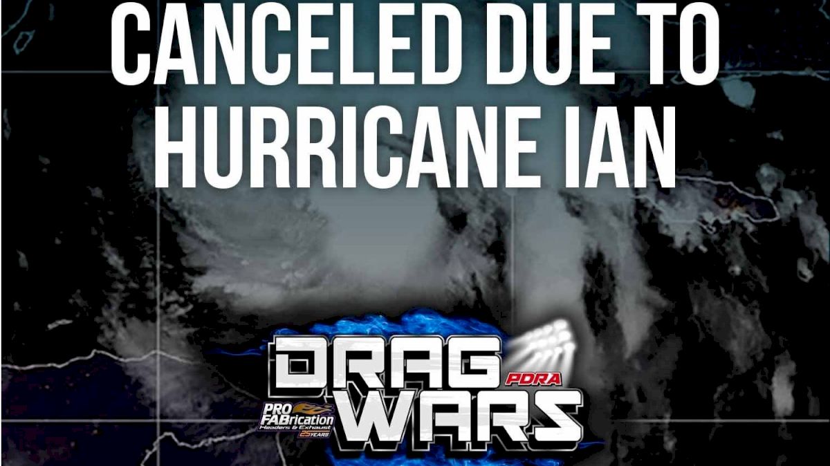 PDRA Cancels DragWars At GALOT Motorsports Park Due To Hurricane Ian