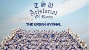 TSU's 'Aristocrat of Bands' Makes History Again and Again