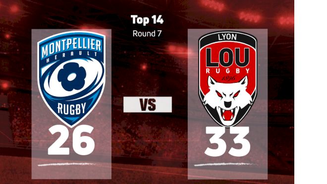 2022 Montpellier Herault Rugby vs Lyon OU