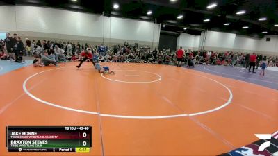 45-48 lbs Round 1 - Jake Horne, Texas Eagle Wrestling Academy vs Braxton Steves, Tribe Wrestling Club