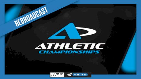 2026 REBROADCAST: ATH Natls & Dance Grand Natls