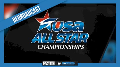 2026 REBROADCAST: USA All Star Cheer Super Nationals