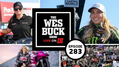 Erica Enders, Brittany Force & The Smiths  | The Wes Buck Show (Ep. 283)