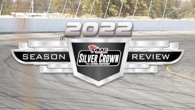 2022 USAC Silver Crown Season In Review