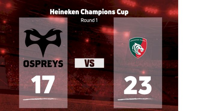 2022 Ospreys Rugby vs Leicester Tigers
