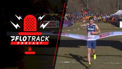 Euro XC Reactions, Not-Footlocker Reactions, Track News | The FloTrack Podcast (Ep. 552)