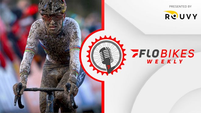 Wout Van Aert's Dublin Persistence, Curtis White Finally Wins USA Cyclocross, Val di Sole World Cup Preview | FloBikes Weekly