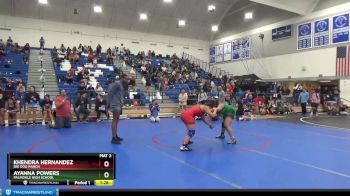 160 lbs Round 3 - Ayanna Powers, Palmdale High School vs Khendra Hernandez, Big Dog Ranch