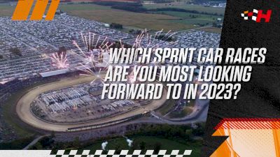 Which Sprint Car Races Are You Excited For?