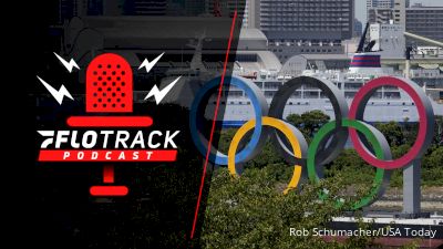 2024 Olympic Standards Are Even Faster Than Before | The FloTrack Podcast (Ep. 556)