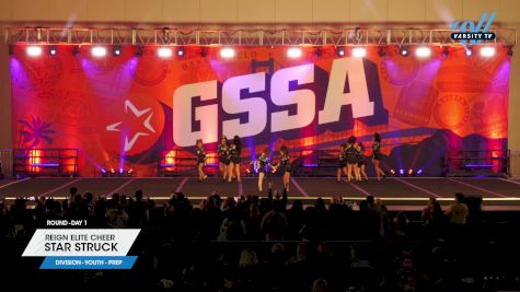 Reign Elite Cheer - Star Struck [2025 L1.1 Youth - PREP Day 1] 2025 GSSA Grand Nationals
