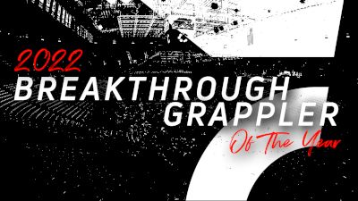 Breakthrough Grappler Of The Year | Your Winner Is...