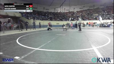 54 lbs Quarterfinal - Arya Carter, Bartlesville Wrestling Club vs Raylee Dawes, Keystone Kids Wrestling Club