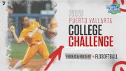 2023 Puerto Vallarta College Challenge