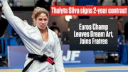 Thalyta Silva Signs 2-year Contract With Fratres Jiu-Jitsu