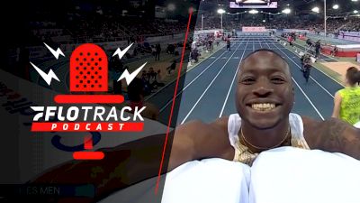Lievin World Indoor Tour Reactions | The FloTrack Podcast (Ep. 577)