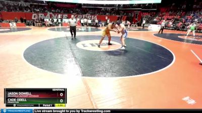 1A 285 lbs Semifinal - Jason Dowell, Belleville (Althoff Catholic) vs Cade Odell, Princeton