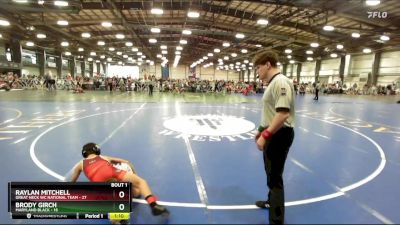 80 lbs Rd# 4- 2:00pm Friday Final Pool - Raylan Mitchell, Great Neck WC National Team vs Brody Girch, Maryland BLACK