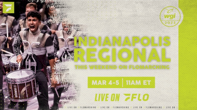 2023 WGI Perc Indianapolis Regional - Schedule - FloMarching