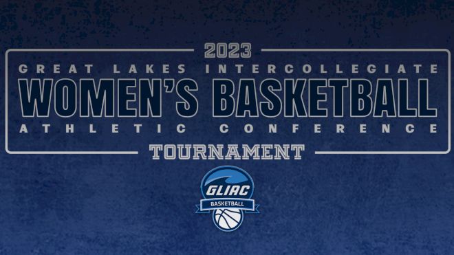 2023 GLIAC Women's Basketball Championship