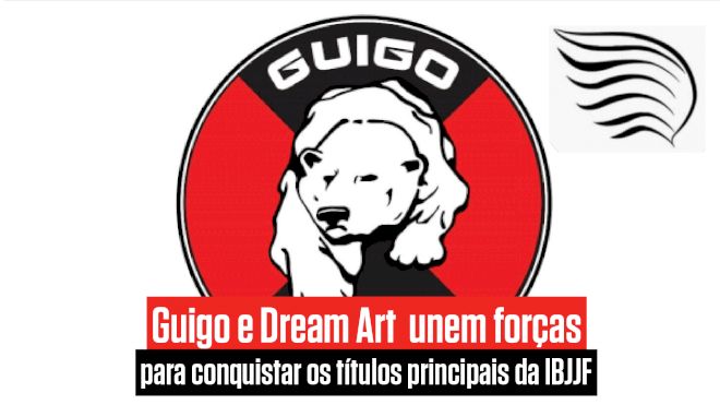 Dream Art e Guigo Jiu-Jitsu unem forças para vencer os maiores torneios