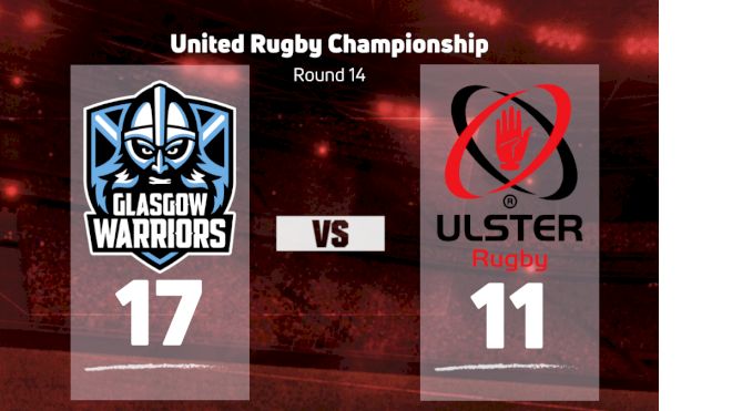 2023 Glasgow Warriors vs Ulster Rugby
